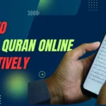 How to Learn Quran Online Effectively: A Beginner’s Guide